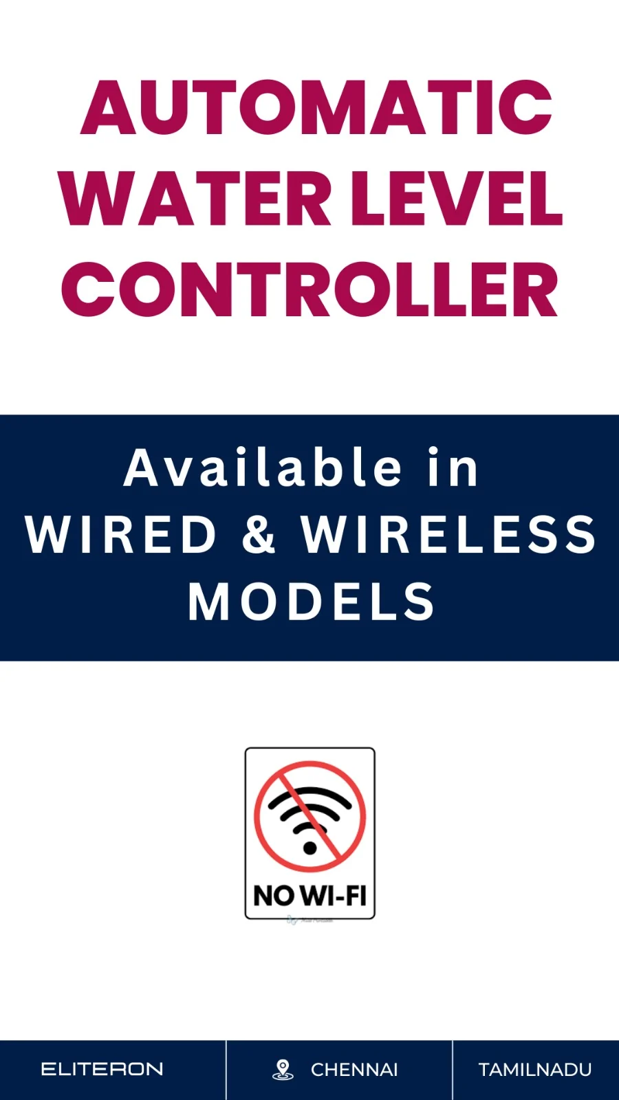 ELITE PUMPMAN automatic water level controller — wired and wireless models, no Wi-Fi required
